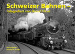 Schweizer Bahnen - fotografiert von Harald Navé